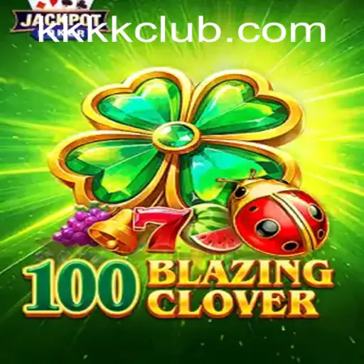 Discovering the Thrills of 100BlazingClover With Insights into KKKK.PH