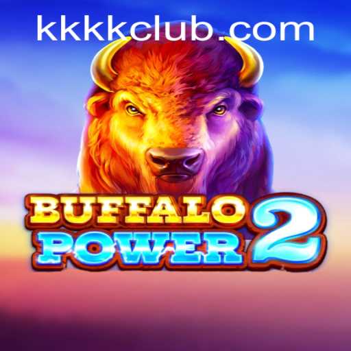 BuffaloPower2: A Thrilling Adventure in the World of KKKK.PH