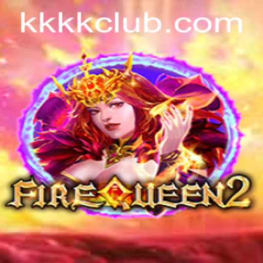 Immerse Yourself in the Fiery World of FireQueen2