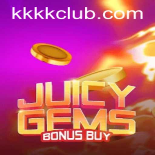 Explore JuicyGemsBonusBuy: An Exciting Gaming Adventure Amidst the World of KKKK.PH